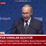 Vladimir Putin konuşması – Türkiye Russia